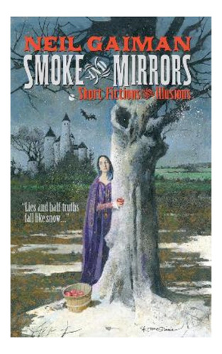 Smoke And Mirrors - Short Fictions And Illusions. Eb5