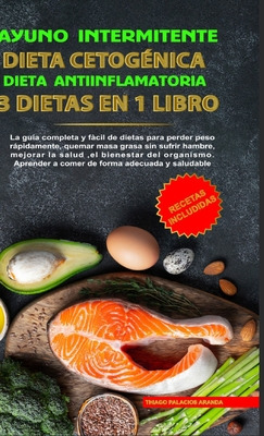 Libro Ayuno Intermitente - Dieta Cetogã©nica - Dieta Anti...