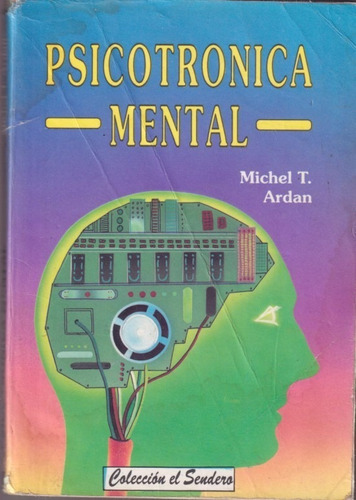 Psicotronica Mental Michel Ardan 