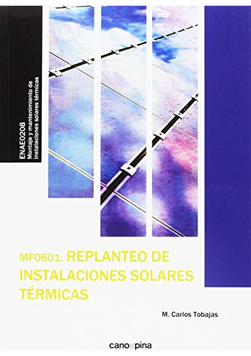 Libro Replanteo De Instalaciones Solares Térmicas De Manuel