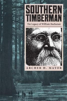 Libro Southern Timberman - Archer Mayor