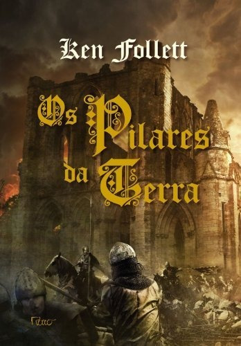 Os Pilares Da Terra Volume Único - Rocco