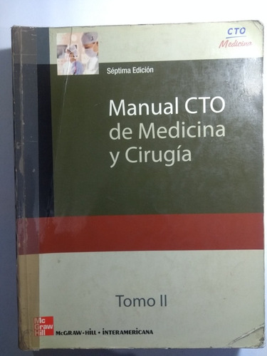 Manual Cto De Medicina Y Cirugía Tomo Ii 7a E 