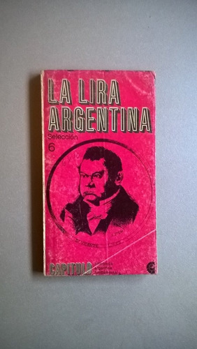 La Lira Argentina - Capítulo 6