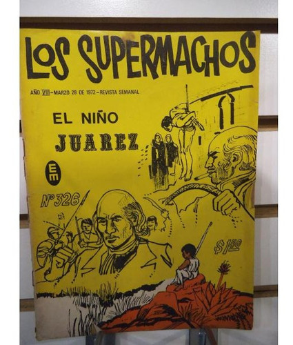 Comic Los Supermachos 326 Editorial Posada Vintage 