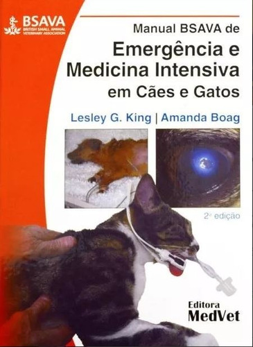 Manual Bsava De Emergência E Medicina Intensiva Em Cães E Ga