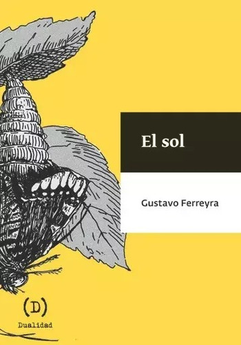 Imagen 1 de 1 de El Sol - Gustavo Ferreyra - Lu Reads