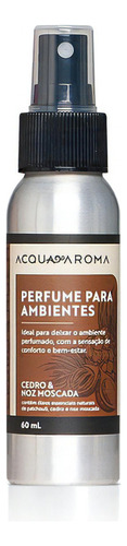 Perfume Para Ambientes Dia A Dia 60ml Cedro E Noz Moscada