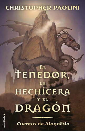 Libro: El Tenedor, La Hechicera Y El Dragón The Fork, The Wi