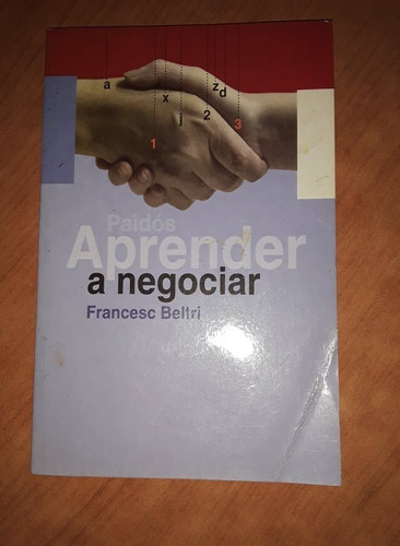 Aprender A Negociar - Francesc Beltri - Paidos