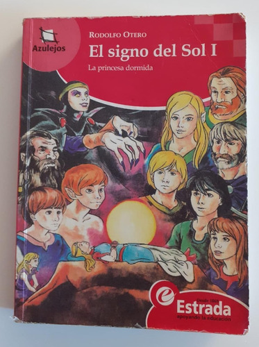 El Signo Del Sol I - Rodolfo Otero - Estrada