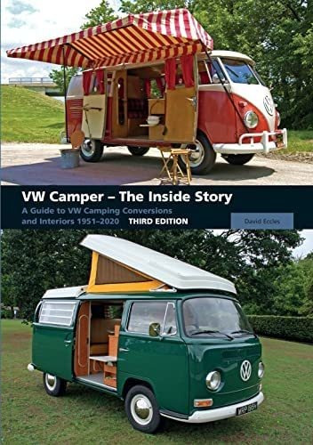 Libro: Vw Camper The Inside Story: A Guide To Vw C