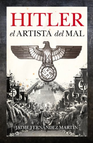 Libro Hitler El Artista Del Mal De Fernandez Martin Jaime Ar