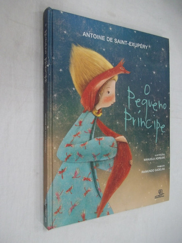 Livro - O Pequeno Príncipe - Antoine De Saint-exupery Outlet