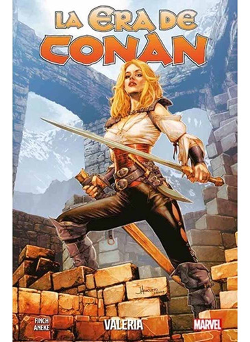 La Era De Conan: Valeria, De Aneke. Serie La Era De Conan Editorial Panini Comics Argentina, Tapa Blanda En Español, 2022