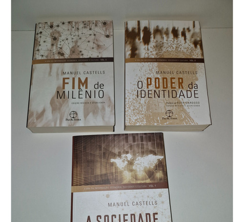 Coleção Com Três Livros De Manuel Castells. A Sociedade Em Rede / Fim De Milênio / O Poder Da Identidade. Ótimo Estado De Conservação. Não Serão Vendidos Separadamente. (Usado)