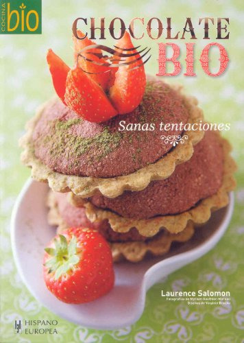 Libro Chocolate Bio Sanas Tentaciones De Salomon Laurence Gr