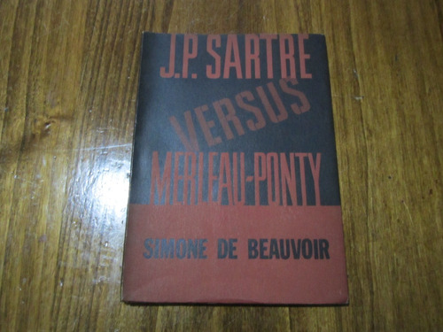 Versus Merleau-ponty - J. P. Sartre - Ed: Siglo Veinte