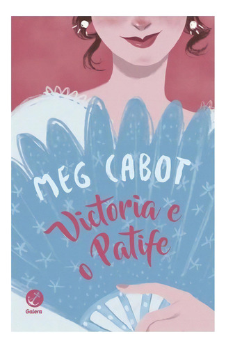 Victoria E O Patife: Victoria E O Patife, De Cabot, Meg. Editora Galera Record, Capa Mole, Edição 1 Em Português