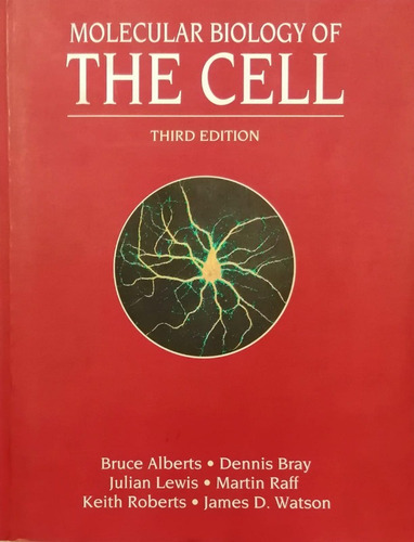 Molecular Biology Of The Cell - Alberts Bruce