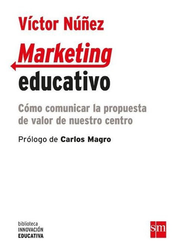 Marketing Educativo - Nuñez Fernandez, Victor