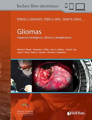 Gliomas.aspectos Biologicos,clinico Y Terapeutico.zaninovich
