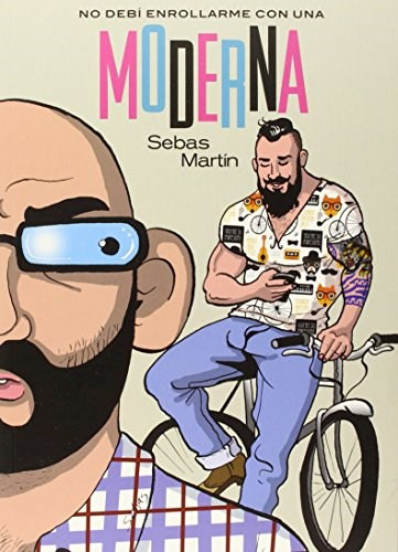 No Debi Enrollarme Con Una Moderna - Martin Sanchez, Seba