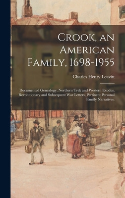 Libro Crook, An American Family, 1698-1955; Documented Ge...