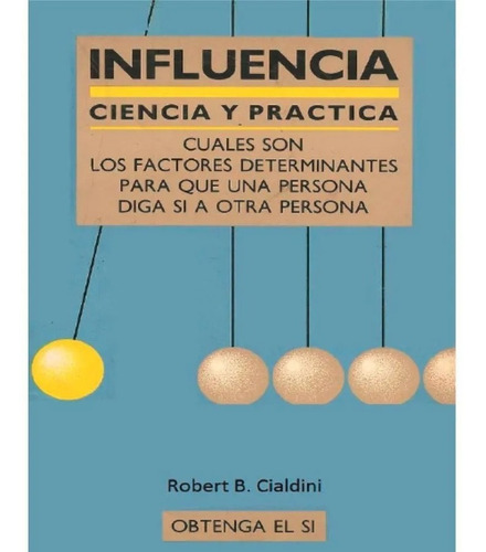 Influencia Ciencia Y Practica - Robert-cialdini Pdf