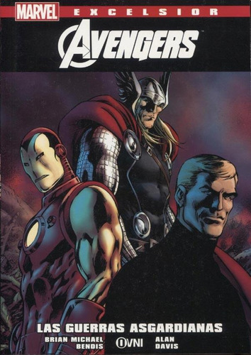 Marvel Excelsior Avengers - Las Guerras Asgardianas - Bendis