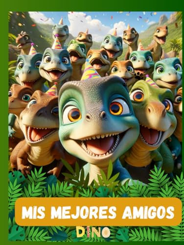 Mis Mejores Amigos - Dinos 3d: Un Lugar Donde Recordar A Los