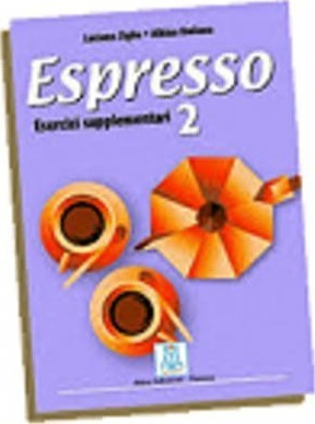 Espresso : Esercizi Supplementari 2 - Luziana Zig (italiano)