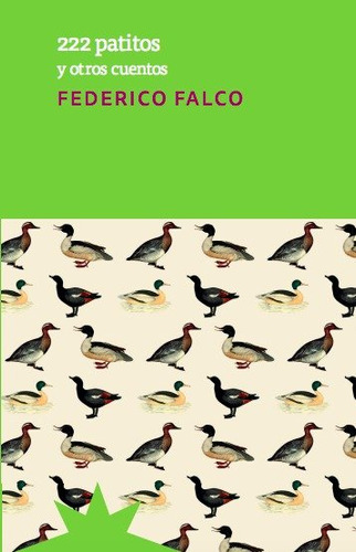 Libro 222 Patitos - Falco, Federico