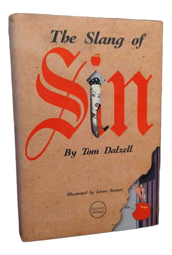The Slang Of Sin - Tom Dalzell