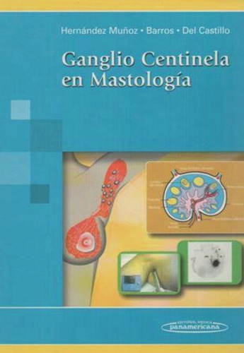 Hernández - Ganglio Centinela En Mastología