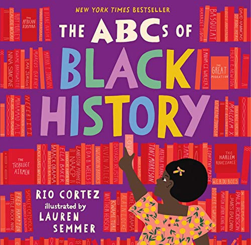 The Abcs Of Black History (libro En Inglés)