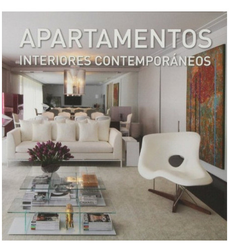 Apartamentos Interiores Contemporaneos, De Aa.vv. Es Varios.