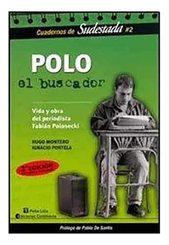 Polo El Buscador - Montero , Hugo - Continente - #c