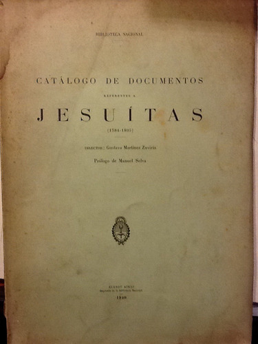 Catalogo De Documentos Referentes A Jesuitas 1584-1805