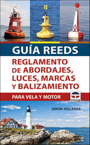 Guia Reeds Reglamento De Abordajes Luces - Jollands, Simon