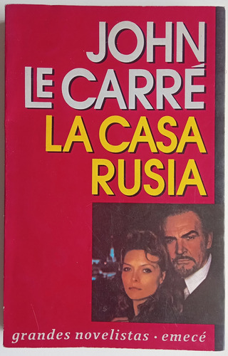 La Casa Rusia John Le Carré Novela Ed Emecé Libro