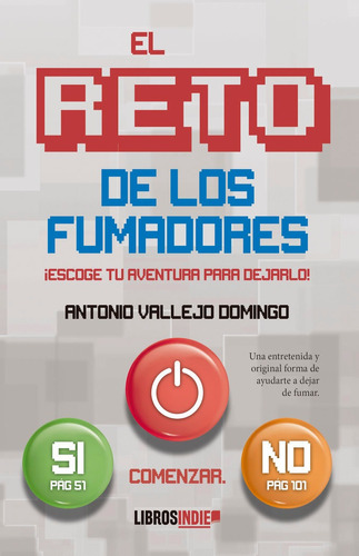 Libro El Reto De Los Fumadores - Vallejo Domingo, Antonio