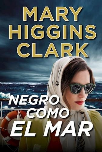 Libro Negro Como El Mar - Higgins Clark, Mary