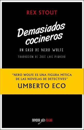 Demasiados cocineros, de Stout, Rex. Editorial Navona en español
