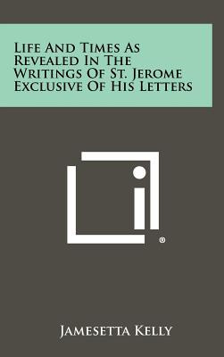 Libro Life And Times As Revealed In The Writings Of St. J...