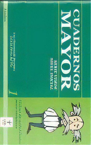 Cuadernos Mayor, Serie Verde (inicial), Cuaderno 1, De Chaminade Bautista, Ana. Editorial Giuntieos Psychometrics Sl., Tapa Blanda En Español