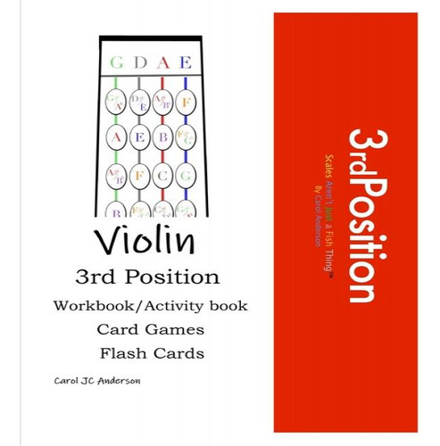 3rd Position Violin Study: Violin 3rd Position Workbook/activity Book Card Games Flash Cards, De Carol J Anderson., Vol. 1. Editorial Createspace Independent Publishing Platform, Tapa Blanda En Inglés