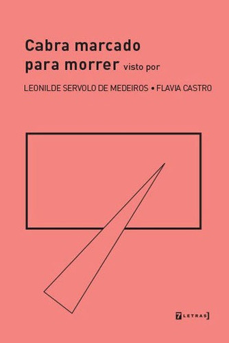 Cabra Marcado Para Morrer Visto Por, De Medeiros, Leonilde Servolo De. Editora 7 Letras, Capa Mole, Edição 1ª Edição - 2017 Em Português