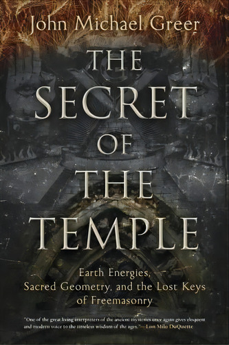 The Secret Of The Temple, De John Michael Greer. Editorial Llewellyn Publications U S, Tapa Blanda En Inglés