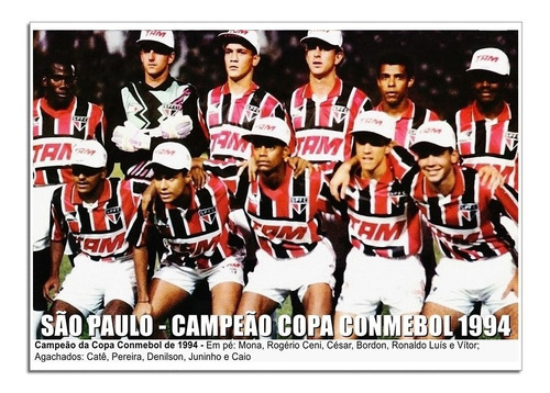 São Paulo - Campeão Copa Conmebol 1994 [30x42cm]